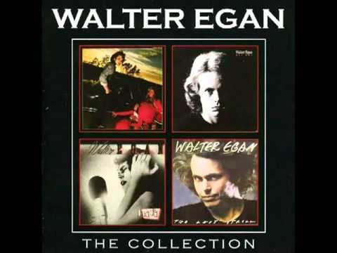 Walter Egan — Walter Egan - "Make It Alone"
