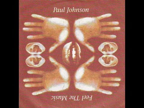 Paul Johnson — Paul Johnson - You Make Me Say Do Be Do