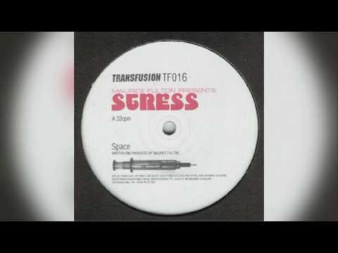 Maurice Fulton — Maurice Fulton presents Stress - Space