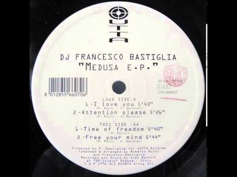 DJ Francesco Bastiglia — DJ Francesco Bastiglia - Attention Please (A2)