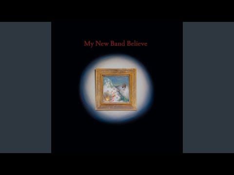 My New Band Believe — In the Blink of an Eye