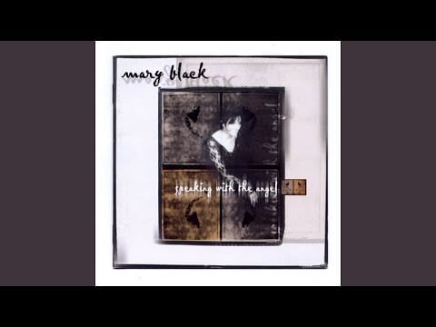 Mary Black — Speaking With the Angel