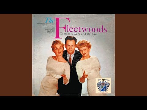 The Fleetwoods — Once in a While
