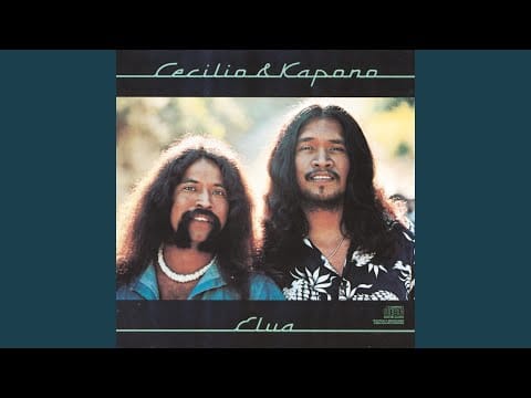 Cecilio & Kapono — I Am The Other Man