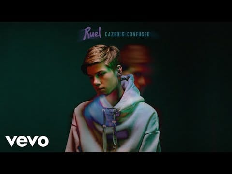 Ruel — Dazed & Confused