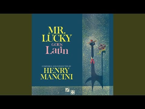 Henry Mancini And His Orchestra — Mr. Lucky (Goes Latin)