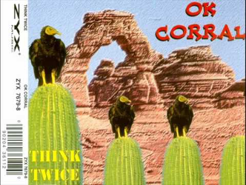 Think Twice (4) — Think Twice - Ok Corral 1995.wmv