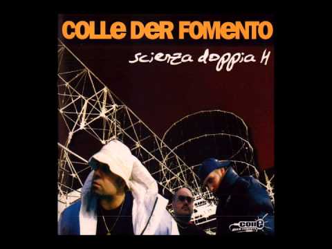 Colle Der Fomento — Colle Der Fomento - Vita