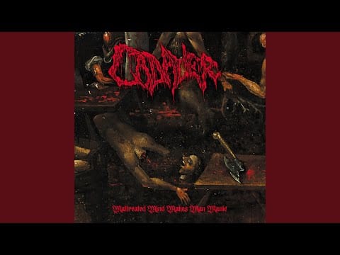 Cadaver — Maltreated Mind Makes Man Manic
