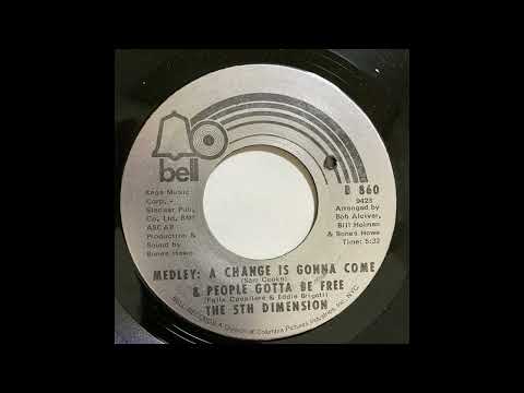 The Fifth Dimension — THE 5TH DIMENSION    MEDLEY ：A CHANGE IS GONNA COME & PEOPLE GOTTA BE FREE     1970