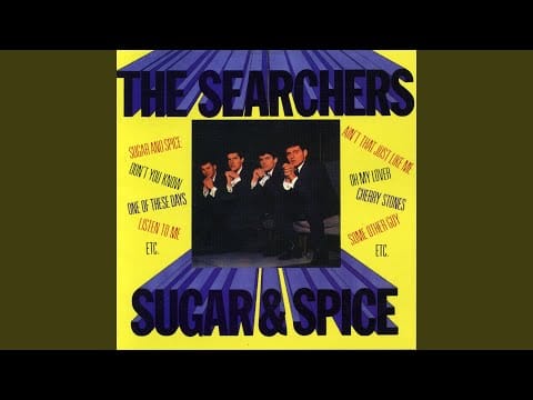 The Searchers — Sugar and Spice (Mono Version)