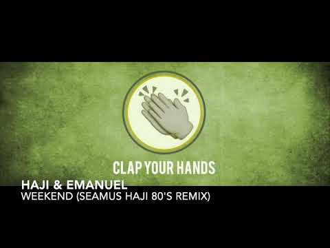 Haji & Emanuel — Haji & Emanuel - Weekend (Seamus Haji 80's Remix)