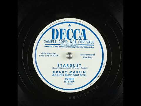 Grady Martin And The Slew Foot Five — Stardust ~ Grady Martin and His Slew Foot Five (1952)