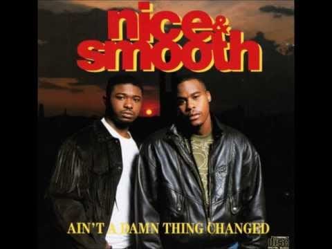 Nice & Smooth — Nice & Smooth - Down The Line
