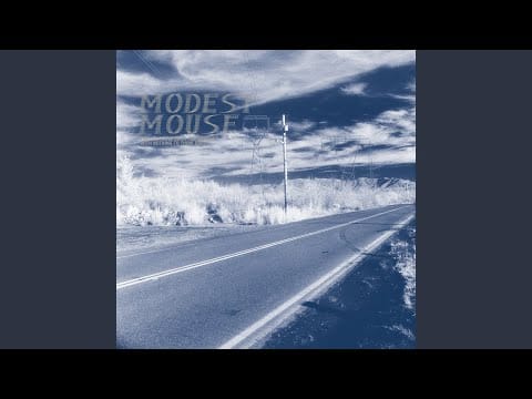 Modest Mouse — Breakthrough