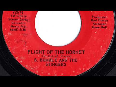 B. Bumble & The Stingers — B. Bumble And The Stingers - "Flight Of The Hornet"