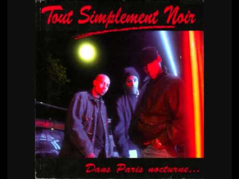 Tout Simplement Noir — Tout Simplement Noir - Je Suis Comme Je Suis