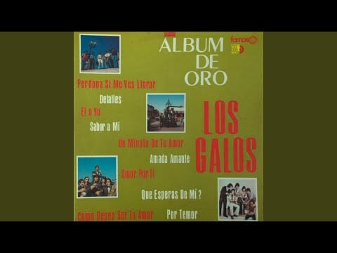 Los Galos — Amor Por Ti