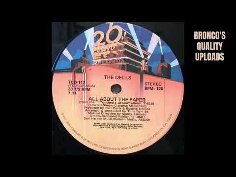 The Dells — THE DELLS * ALL ABOUT THE PAPER * I TOUCHED A DREAM