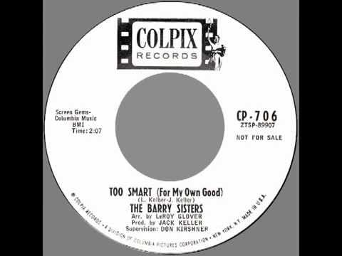 The Barry Sisters — Barry Sisters – “Too Smart” (Colpix) 1963