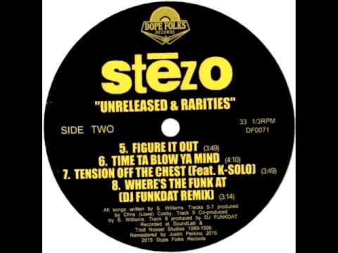 Stezo — STEZO "TIME TA BLOW YA MIND"
