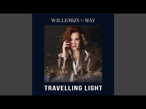 Willemijn May — Travelling Light