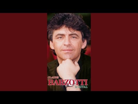 Claude Barzotti — C'est pas facile