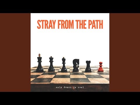 Stray From the Path — Only Death Is Real