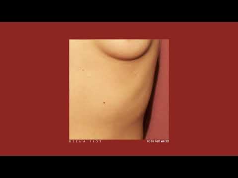 Reena Riot — Reena Riot   Good Old Waltz