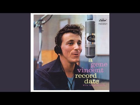 Gene Vincent & His Blue Caps — Hey, Good Lookin'