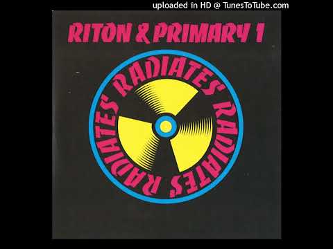 Riton — Riton & Primary 1 – Radiates (Original) [Early Mix]