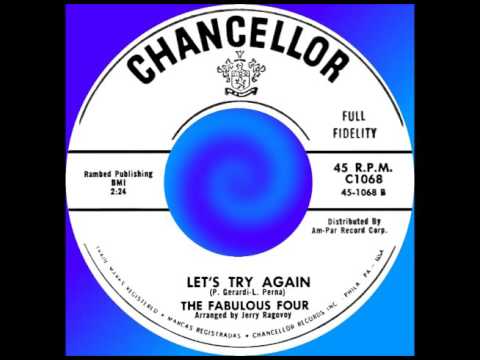 The Fabulous Four (3) — LET’S TRY AGAIN, The Fabulous Four, Chancellor #1068  1961