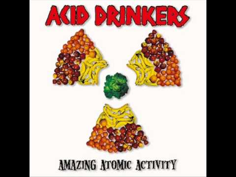 Acid Drinkers — 05 - Acid Drinkers - Wake Up! Here Come The Acids