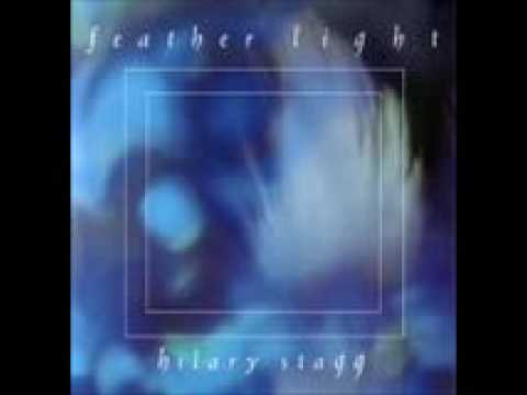 Hilary Stagg — Hilary Stagg - The Music is For My Love On  Feather Light CD