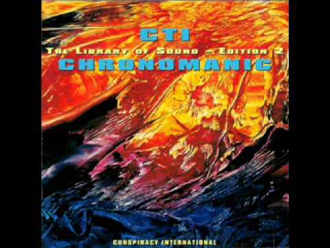 CTI — CTI -- Flames Of Beltane (Chronomanic - The Library Of Sound, Edition 2)