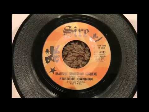 Freddy Cannon — "Beautiful Downtown Burbank" (Freddie Cannon, 1969)
