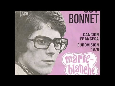 Guy Bonnet — 1970 - Guy Bonnet - Marie Blanche
