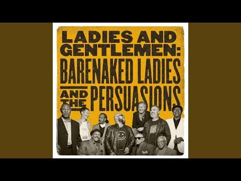 Barenaked Ladies — One Week
