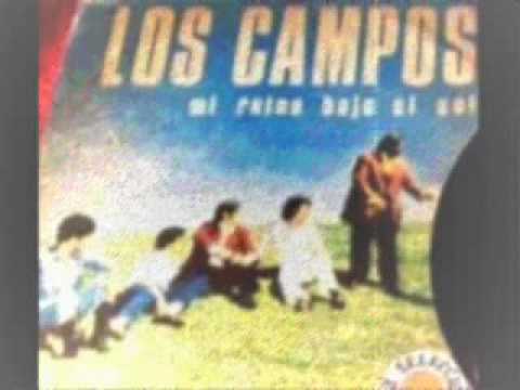 Los Campos — LOS CAMPOS    MI REINO BAJO EL SOL