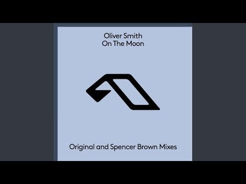 Oliver Smith — On The Moon (Extended Mix)
