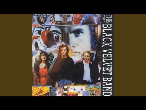 The Black Velvet Band — As You Go Down