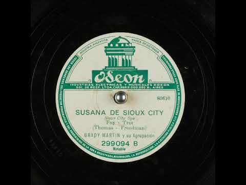 Grady Martin And The Slew Foot Five — Susana de Sioux City - Sioux City Sue ~ Grady Martin y su Agrupacion (1952)