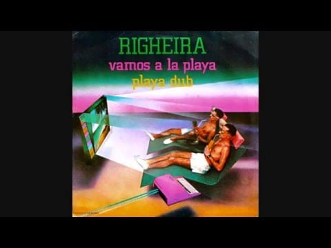 Righeira — Righeira - Vamos a la playa (1983 Playa dub)