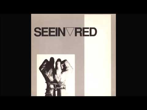 Seein' Red — Seein' Red - Seein' Red (1990) [Full Album]