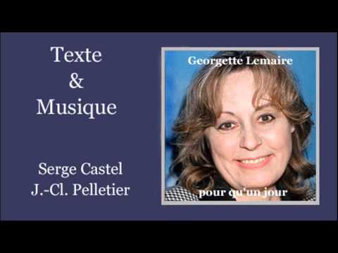 Georgette Lemaire — Pour qu'un jour - Georgette Lemaire