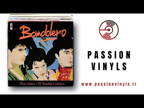 Bandolero — 1983 - Bandolero - Paris Latino - El Bandido Caballero (Vinyle 45 Tours)
