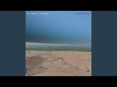 Rich Hopkins & Luminarios — Follow the Luminarios