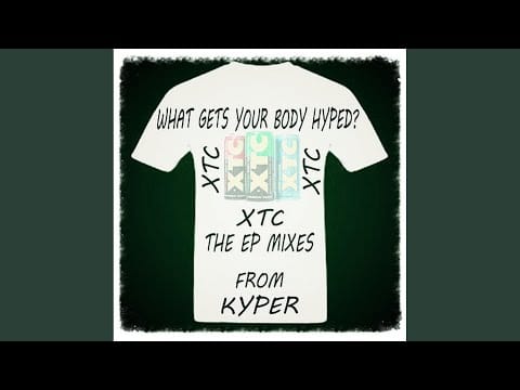 Kyper — Xtc (Digital Remix)