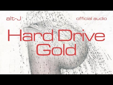 alt-J — Hard Drive Gold
