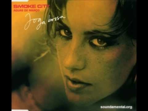 Smoke City — Smoke City Águas de Março Joga Bossa Mix 1997 Single